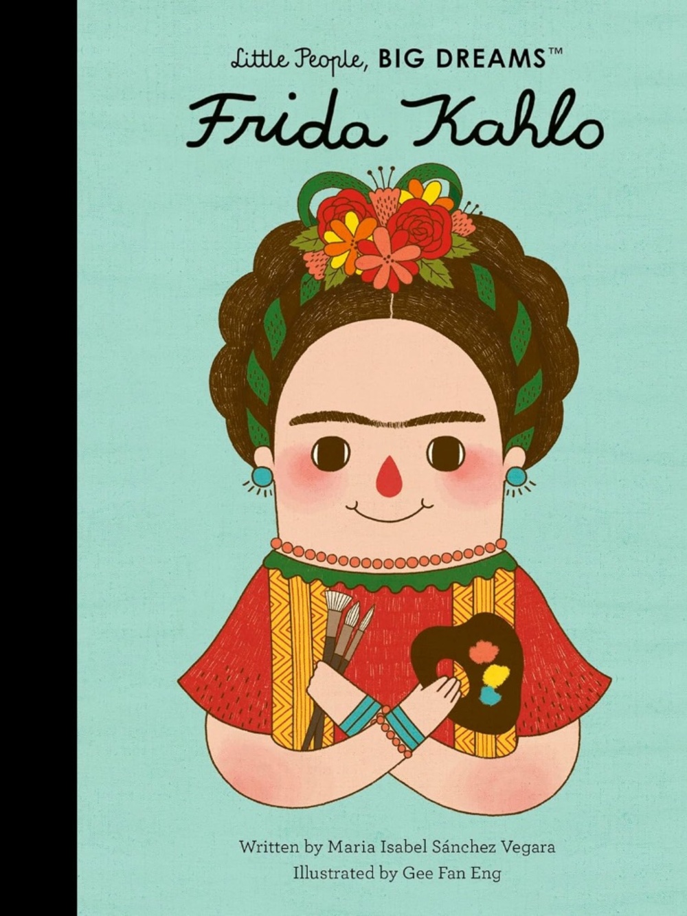 Little People Big Dreams "Frida Kahlo" Volume 2 GENTLY USED